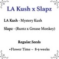 Providing ($): LA Kush x Slapz