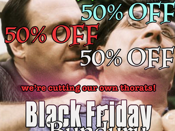 Sell: BLACK FRIDAY 50% OFF