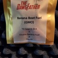 Vente: The DawgFather Banana Boat Fuel