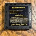 Sell: Rubber Match - Secret Society Seed Co