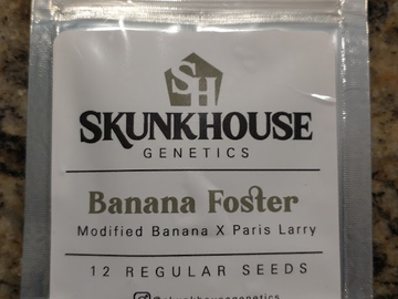Providing ($): Skunk House - Banana Foster *CHEAPER THAN ANY SEEDBANK EVER*